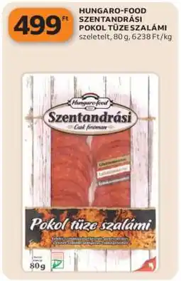 Auchan HUNGARO-FOOD SZENTANDRÁSI POKOL TÜZE SZALÁMI ajánlat