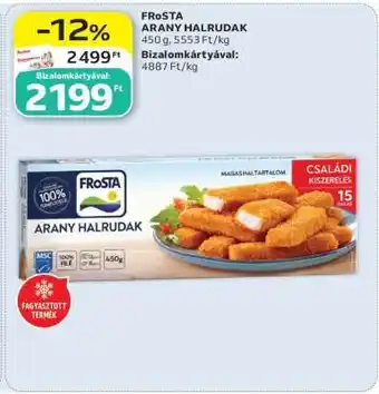 FROSTA ARANY HALRUDAK