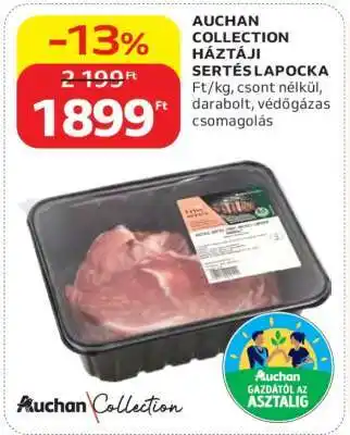 AUCHAN COLLECTION HÁZTÁJI SERTÉS LAPOCKA
