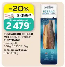 Auchan PESCADERO KOHLER MELEGEN FÜSTÖLT PISZTRÁNG ajánlat