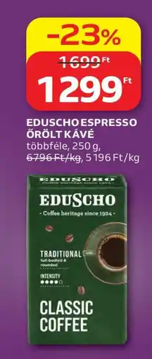 Auchan EDUSCHO ESPRESSO ŐRÖLT KÁVÉ ajánlat