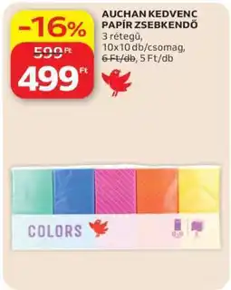 Auchan AUCHAN KEDVENC PAPÍR ZSEBKENDŐ ajánlat