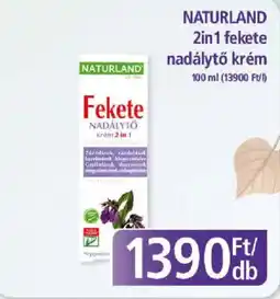 PlusMarket Naturland fekete nadálytó krém ajánlat
