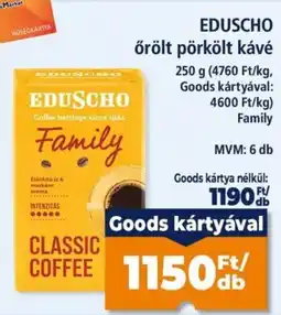Goods Market Eduscho örölt pörkolt kávé ajánlat