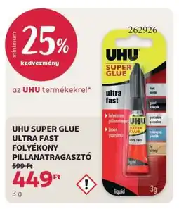 Rossmann UHU SUPER GLUE ULTRA FAST FOLYÉKONY PILLANATRAGASZTÓ ajánlat