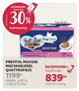 Rossmann PREVITAL MOUSSE MACSKAELEDEL QUATTROPACK ajánlat