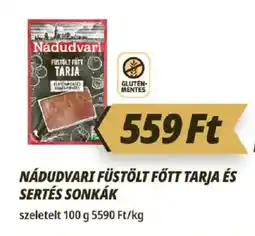 Príma Nádudvari füstölt főtt tarja ajánlat
