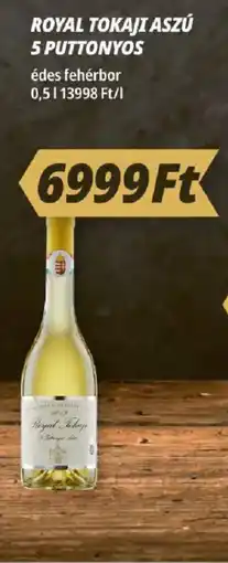 Príma Royal Tokaji Aszú ajánlat