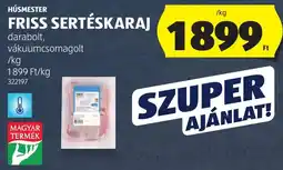 ALDI Húsmester friss sertéskaraj ajánlat