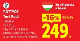 Lidl Pöttysös túró rudi ajánlat