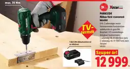 Lidl Parkside akkumulátoros fúró-csavarozó ajánlat