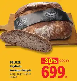 Lidl Deluxe hajdinás kovászos kenyér ajánlat