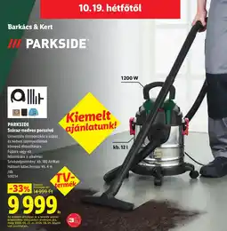 Lidl Parkside száraz-nedves porszívó ajánlat