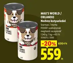 Lidl Max's world nedves kutyaeledel ajánlat