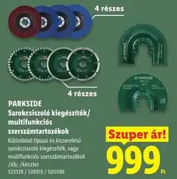 Lidl Parkside sarokcsiszoló kiegészítők multifunkciós szerszámtartozékok ajánlat