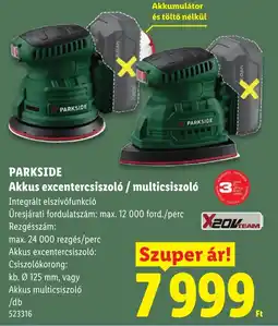 Lidl Parkside akkus excentercsiszoló / multicsiszoló ajánlat