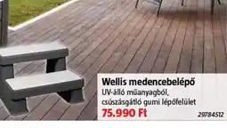 Bauhaus Wellis medencebelépő ajánlat