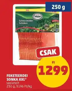 PENNY Feketeerdei Sonka XXL ajánlat
