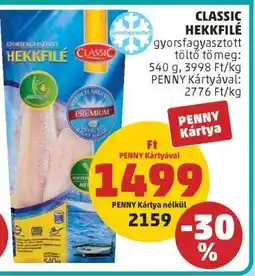 PENNY CLASSIC HEKKFILÉ ajánlat