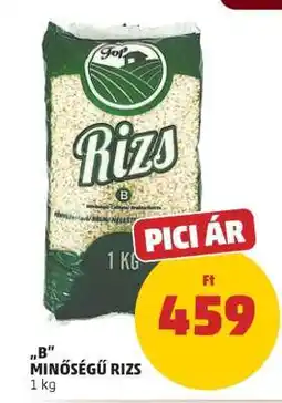 PENNY B minőségű rizs ajánlat