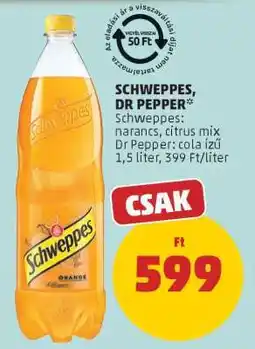 PENNY Schweppes, Dr Pepper ajánlat