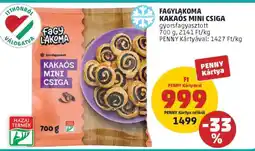PENNY FAGYLAKOMA KAKAÓS MINI CSIGA ajánlat