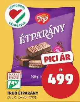 PENNY TRIJÓ ÉTPARÁNY ajánlat