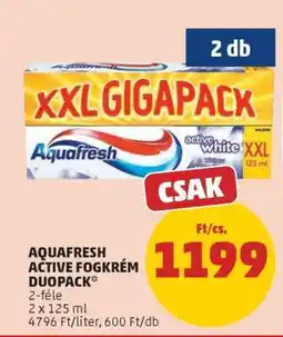 PENNY Aquafresh Active Fogkrém Duopack ajánlat