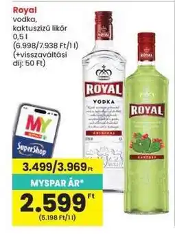 Interspar Royal vodka, kaktuszízű likőr ajánlat
