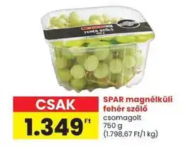 Spar SPAR magnélküli fehér szőlő ajánlat