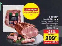 Spar S-BUDGET füstölt, főtt tarja ajánlat