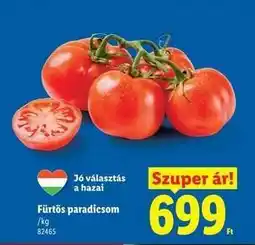Lidl Fürtös paradicsom ajánlat