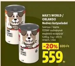 Lidl MAX’S WORLD / ORLANDO Nedves kutyaeledel ajánlat