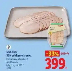 Lidl Dulano Sült csirkemellsonka ajánlat