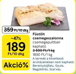 Tesco Füstölt csemegesalonna ajánlat