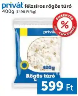 PRIVÁT Privát félzsíros rögös túró ajánlat