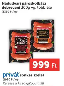 PRIVÁT Nádudvari pároskolbász ajánlat