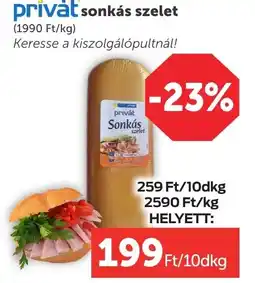 PRIVÁT Privát sonkás szélet ajánlat