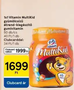 Tesco 1x1 Vitamin MultiKid ajánlat