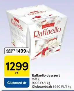 Tesco Raffaello desszert ajánlat