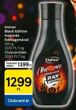 Tesco Univer Black Edition majonéz fokhagymával ajánlat