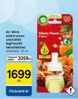 Tesco Air Wick elektromos utántöltő légfrissítő készülékhez ajánlat