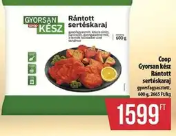 Coop Coop GYORSAN KÉSZ rántott sertéskaraj ajánlat