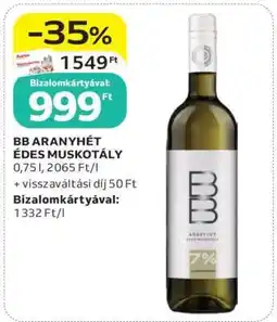 Auchan BB ARANYHÉT ÉDES MUSKOTÁLY ajánlat