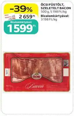 Auchan ÖCSI FÜSTÖLT, SZELETELT BACON ajánlat