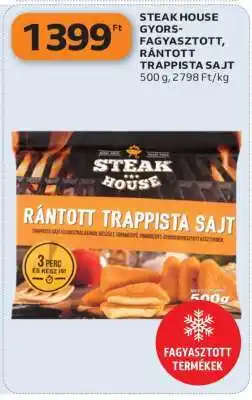 Auchan STEAK HOUSE GYORSFAGYASZTOTT RÁNTOTT TRAPPISTA SAJT ajánlat