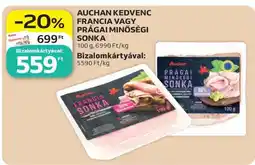 Auchan AUCHAN KEDVENC FRANCIA VAGY PRÁGAI MINŐSÉGI SONKA ajánlat