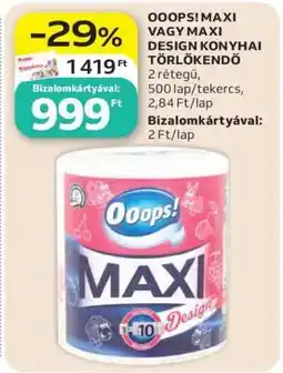 Auchan Ooops! Maxi vagy Maxi Design Konyhai Törlőkendő ajánlat