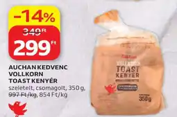 Auchan Auchan Kedvenc Vollkorn Toast Kenyér ajánlat
