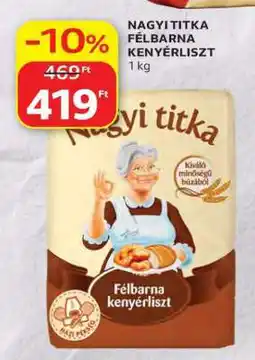 Auchan NAGYI TITKA FÉLBARNA KENYÉRLISZT ajánlat